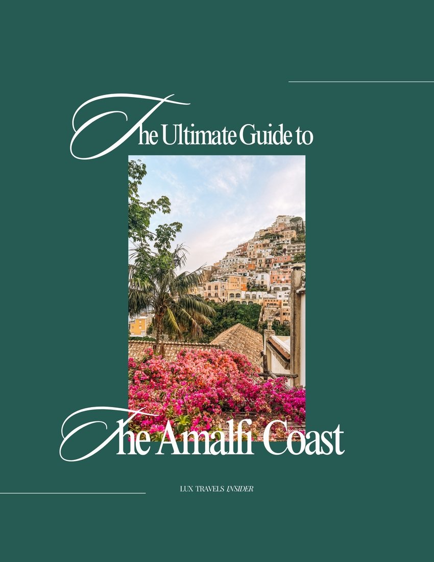 The Ultimate Guide to The Amalfi Coast