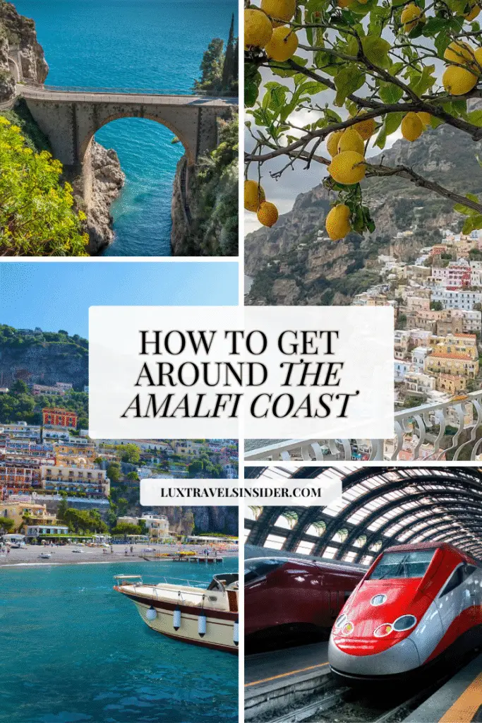 a blog post sharing how to get to the amalfi coast from rome
