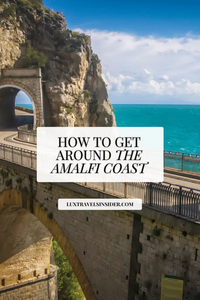 a blog post with tips and advice for getting to the amalfi coast by train or ferry or private transfer